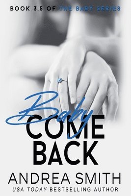 Andrea Smith - Baby Come Back, Häftad