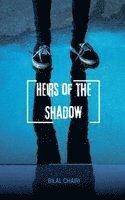 bokomslag Heirs of the Shadow