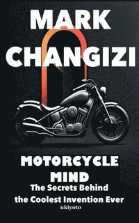 bokomslag Motorcycle Mind