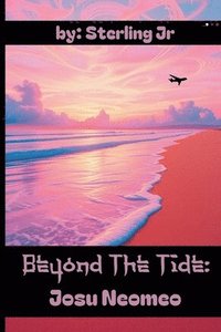 bokomslag Beyond The Tide