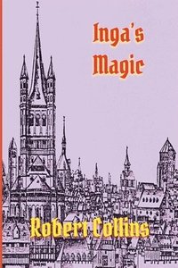 bokomslag Inga's Magic