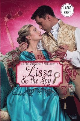 Camille Elliot - Lissa and the Spy (Large Print), Häftad