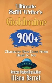 bokomslag Ultimate Sci-fi Writer's Goldmine
