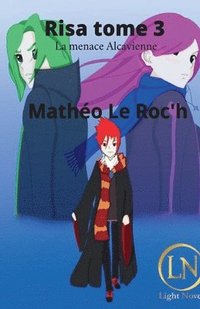 bokomslag Risa tome 3: Menace Alcavienne