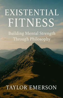 bokomslag Existential Fitness