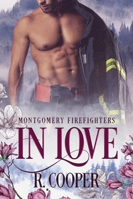 bokomslag Montgomery Firefighters in Love