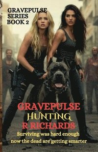 bokomslag GRAVEPULSE SERIES BOOK 2 Hunting