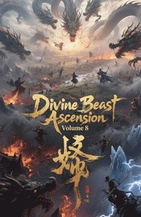 bokomslag Divine Beast Ascension, Volume 8