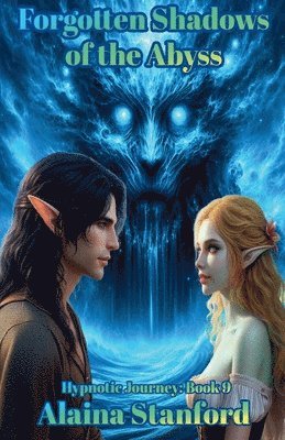 Forgotten Shadows of the Abyss