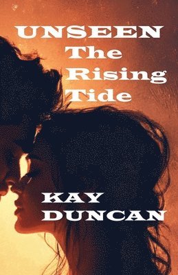 Kay Duncan - Unseen, Häftad