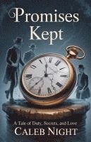 bokomslag Promises Kept