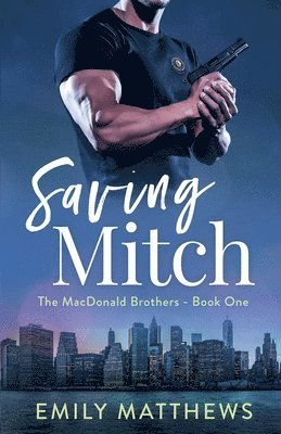 Emily Matthews - Saving Mitch, Häftad