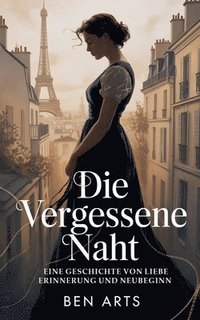 bokomslag vergessene Naht - Eine Geschichte von Liebe, Erinnerung und Neubeginn