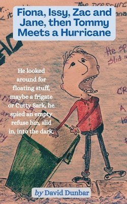 David Dunbar - Fiona, Issy, Zac and Jane, then Tommy Meets a Hurricane, Häftad