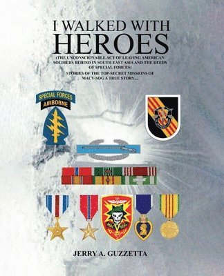 bokomslag I Walked With Heroes