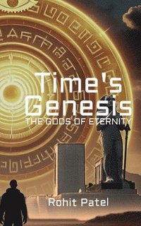 bokomslag Time's Genesis