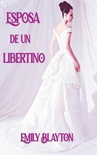 bokomslag Esposa de un libertino