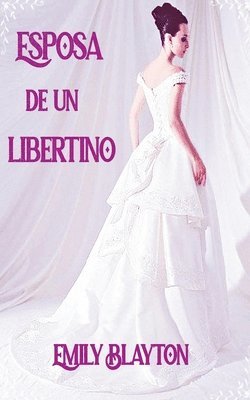 bokomslag Esposa de un libertino