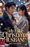 bokomslag My Fake Christmas Husband
