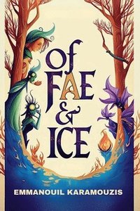 bokomslag Of Fae & Ice