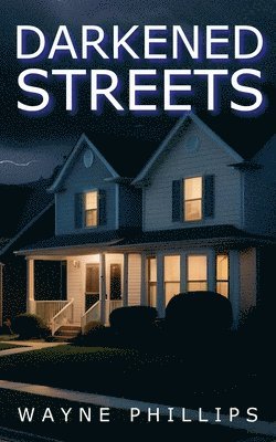 bokomslag Darkened Streets