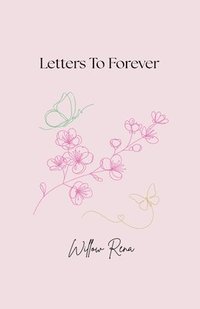 bokomslag Letters To Forever