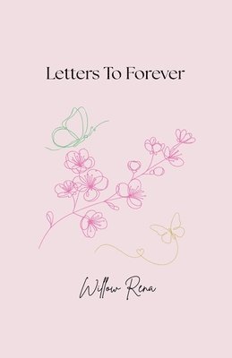 bokomslag Letters To Forever