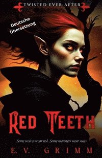 bokomslag Red Teeth