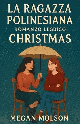 Megan Molson - Ragazza Polinesiana, Häftad