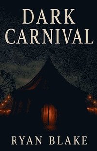 bokomslag Dark Carnival