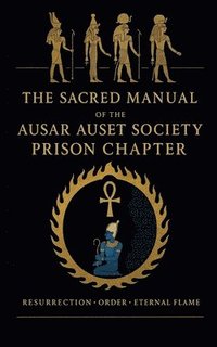 bokomslag Sacred Manual of The Ausar Auset Society