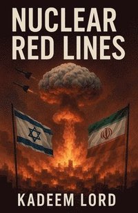 bokomslag Nuclear Red Lines