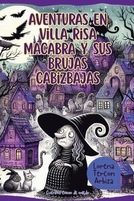 bokomslag Aventuras en Villa Risa Macabra y sus brujas cabizbajas