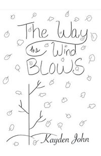 bokomslag The Way The Wind Blows