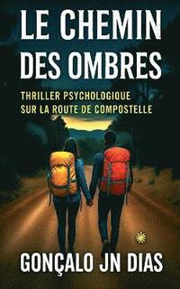 bokomslag Chemin des Ombres