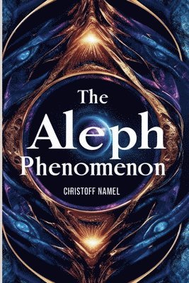bokomslag The Aleph Phenomenon