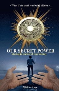 bokomslag Our secret Power