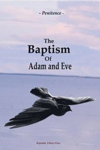 bokomslag Baptism of Adam and Eve