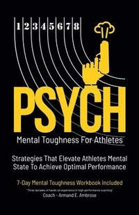 bokomslag Psych Mental Toughness For Athletes