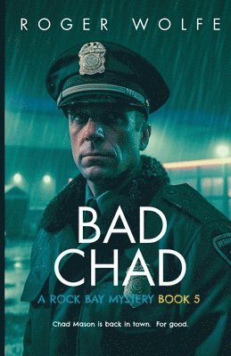 Roger Wolfe - Bad Chad, Häftad