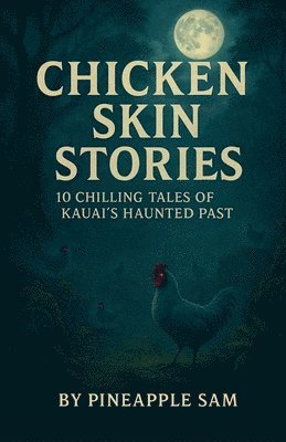 Chicken Skin Stories