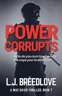 bokomslag Power Corrupts