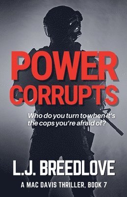 bokomslag Power Corrupts