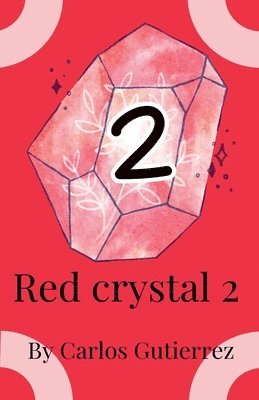 Red Crystal 2