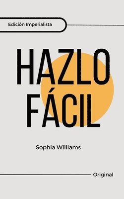 Hazlo Fácil 1