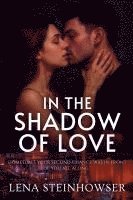 bokomslag In the Shadow of Love