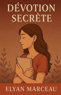 bokomslag Dévotion secrète