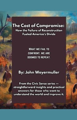 bokomslag Cost of Compromise