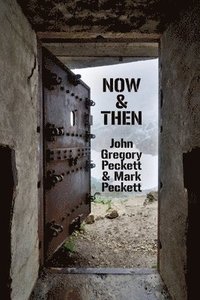 bokomslag Now & Then