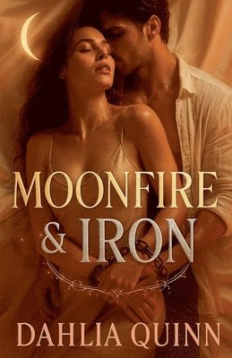 Moonfire & Iron
